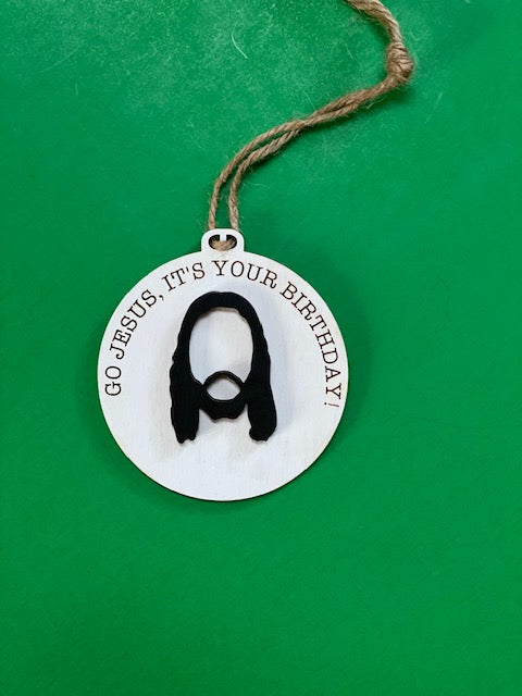 Go Jesus ornament