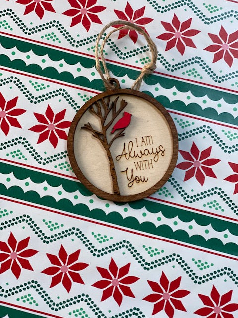 "I am always with you" ornament