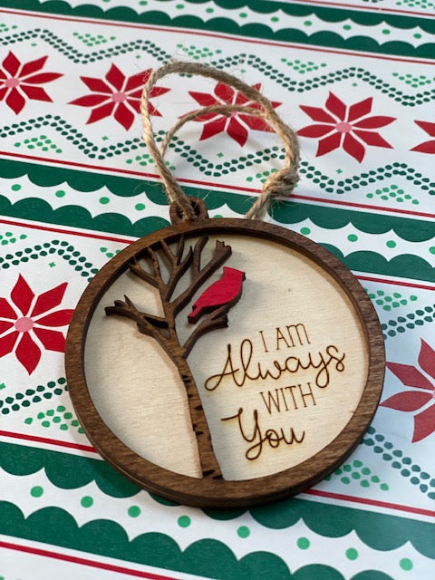 "I am always with you" ornament